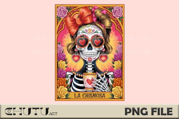 Celebrate Tradition with La Chismosa - Día De Los Muertos Design