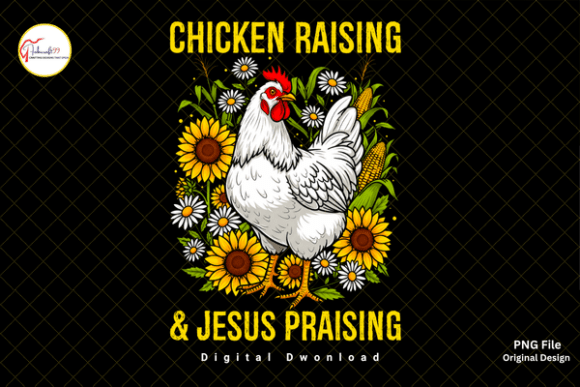 Chicken Raising Funny Farm Life Tshirt: Faith & Feathers Design